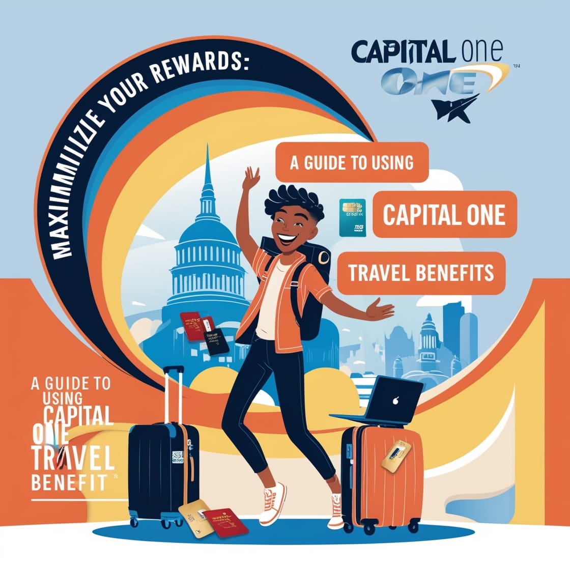 Maximize Your Rewards: A Guide to Using Capital One Travel Benefits